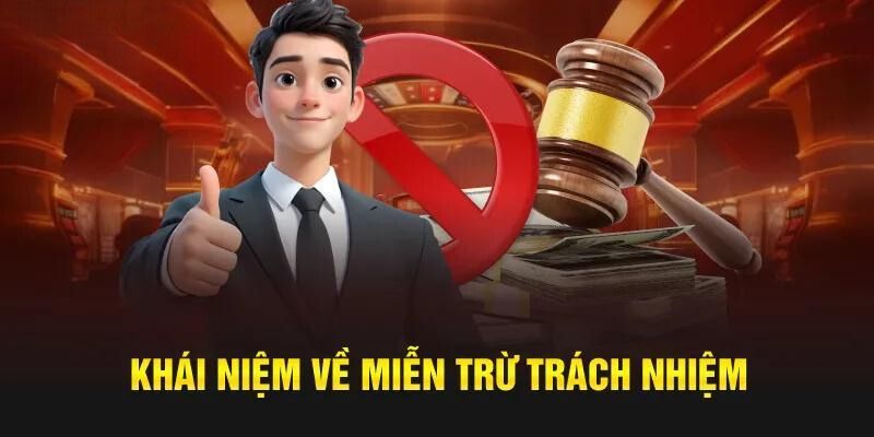 Miễn trừ trách nhiệm là chính sách quan trọng được chúng tôi áp dụng xuyên suốt
